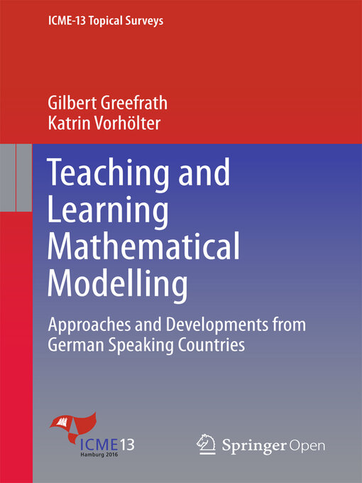 Title details for Teaching and Learning Mathematical Modelling by Gilbert Greefrath - Available